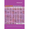 Suicide Research: Selected Readings Volume 8