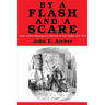 By a Flash and a Scare: Arson, Animal Maiming, and Poaching in East Anglia 1815-1870