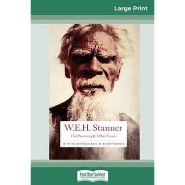 The Dreaming & Other Essays (16pt Large Print Edition)
