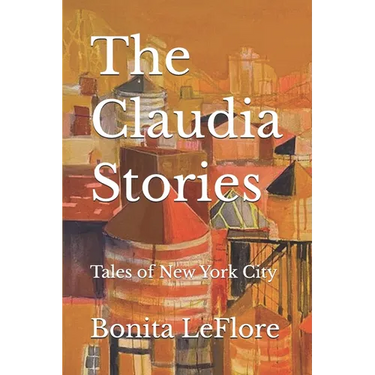 The Claudia Stories: Tales Of New York City