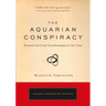 The Aquarian Conspiracy: Personal and Social Transformation in Our Time