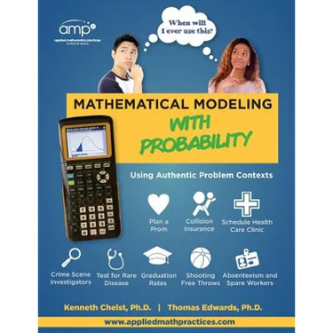 Mathematical Modeling with Probability: Using Authentic Problem Contexts