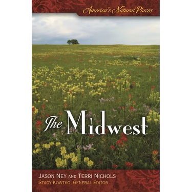 America's Natural Places: The Midwest