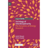 Sociology of Interdisciplinarity: The Dynamics of Energy Research
