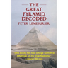 The Great Pyramid Decoded by Peter Lemesurier (1996)
