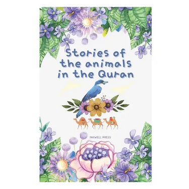 Stories of the Animals in the Quran