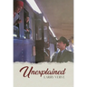 Unexplained