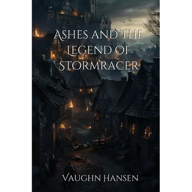 Ashes and the Legend of Stormracer