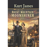 Rocky Mountain Moonshiner: Rocky Mountain Series Book 6