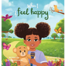 When I feel happy