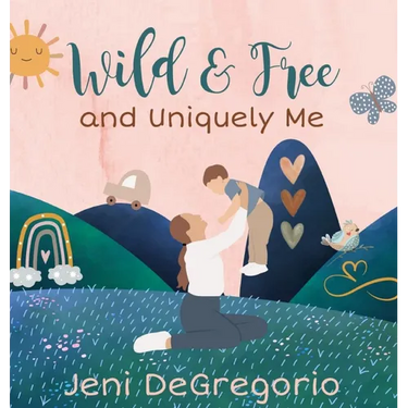 Wild & Free and Uniquely Me
