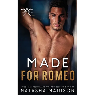 Made for Romeo