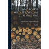 Land Forest Wildlife, Volume 6 No. 3 1963: Aug.-Sept.; 6 no. 3