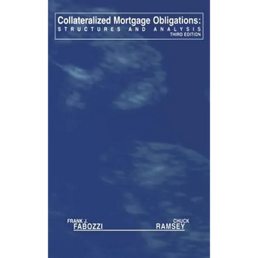 Collateralized Mortgage Obligations: Structures and Analysis