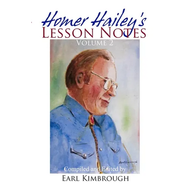 Homer Hailey's Lesson Notes (Volume 2)