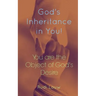 God's Inheritance in You!: You Are the Object of God's Desire!