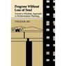Progress Without Loss of Soul: Toward a Holistic Approach to Modernization Planning