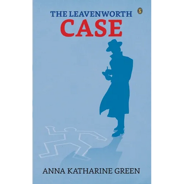 The Leavenworth Case