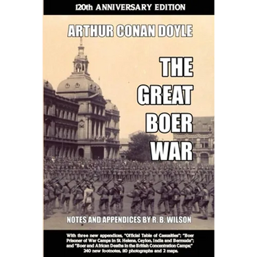 The Great Boer War: 120th Anniversary Edition