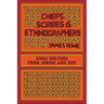Chiefs, Scribes, and Ethnographers: Kuna Culture from Inside and Out