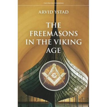 The Freemasons in the Viking Age