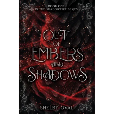 Out of Embers and Shadows: A thrilling dragon, fantasy adventure