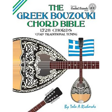 The Greek Bouzouki Chord Bible: CFAD Standard Tuning 1,728 Chords