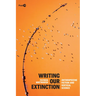 Writing Our Extinction: Anthropocene Fiction and Vertical Science