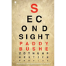 Second Sight: Poems in Irish with English translations by the author