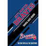 Atlanta Braves Trivia Quiz Book: The One With All The Questions