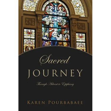 Sacred Journey: Through Advent to Epiphany