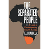The Separated People: A Look at Contemporary South Africa
