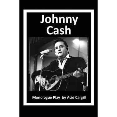 Johnny Cash: Monologue Play