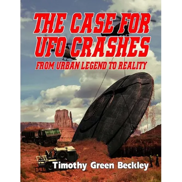 The Case for UFO Crashes - From Urban Legend to Reality