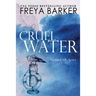 Cruel Water