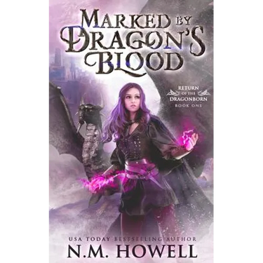 Marked by Dragon's Blood