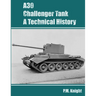 A30 Challenger Tank A Technical History