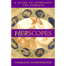 Herscopes: A Guide to Astrology for Lesbians