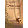 Ozzie and I: Our Journey to Choosing the Road Less Traveled