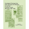 Genealogical Gleanings from Early Newspapers for Residents in and Near Crawford Co Wisconsin, 1897-1902
