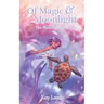 Of Magic & Moonlight