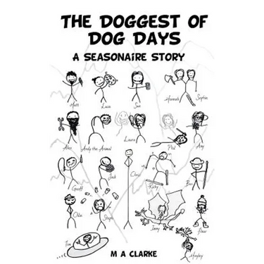 The Doggest of Dog Days: A Seasonaire Story