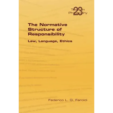 The Normative Structure of Responsibility
