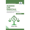Business Law Essentials You Always Wanted To Know: A Practical Guide to Contract Law, Intellectual Property, Employment, Taxation, and Data Protection