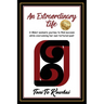 An Extraordinary Life: A Maori Woman's Journey to Find Success while Overcoming Her Own Tortured Past