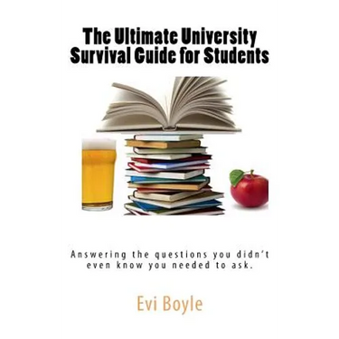 The Ultimate University Survival Guide for Students