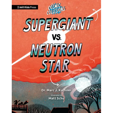 Cosmic Collisions: Supergiant vs. Neutron Star