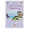 A Rather Remarkable Homecoming