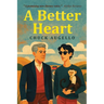 A Better Heart