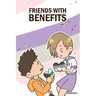 Friends With Benefits Vol.2